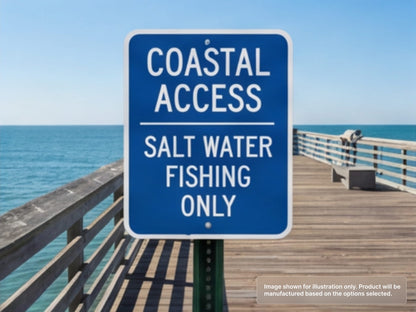 Custom Aluminum Signs for Coastal Saltwater Areas