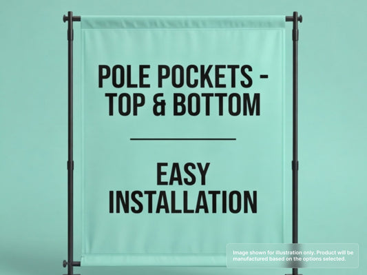 Custom Fabric Banner with Pole Pockets - Top and Bottom