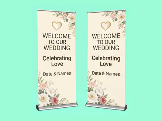 Custom Roll up Banner for Weddings Welcome Sign