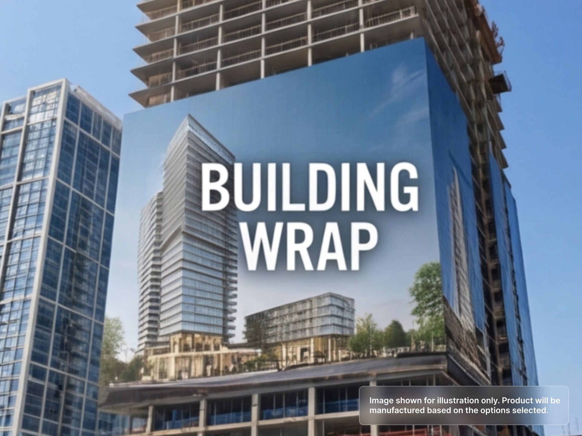 Custom Vinyl Banner for Building Wrap
