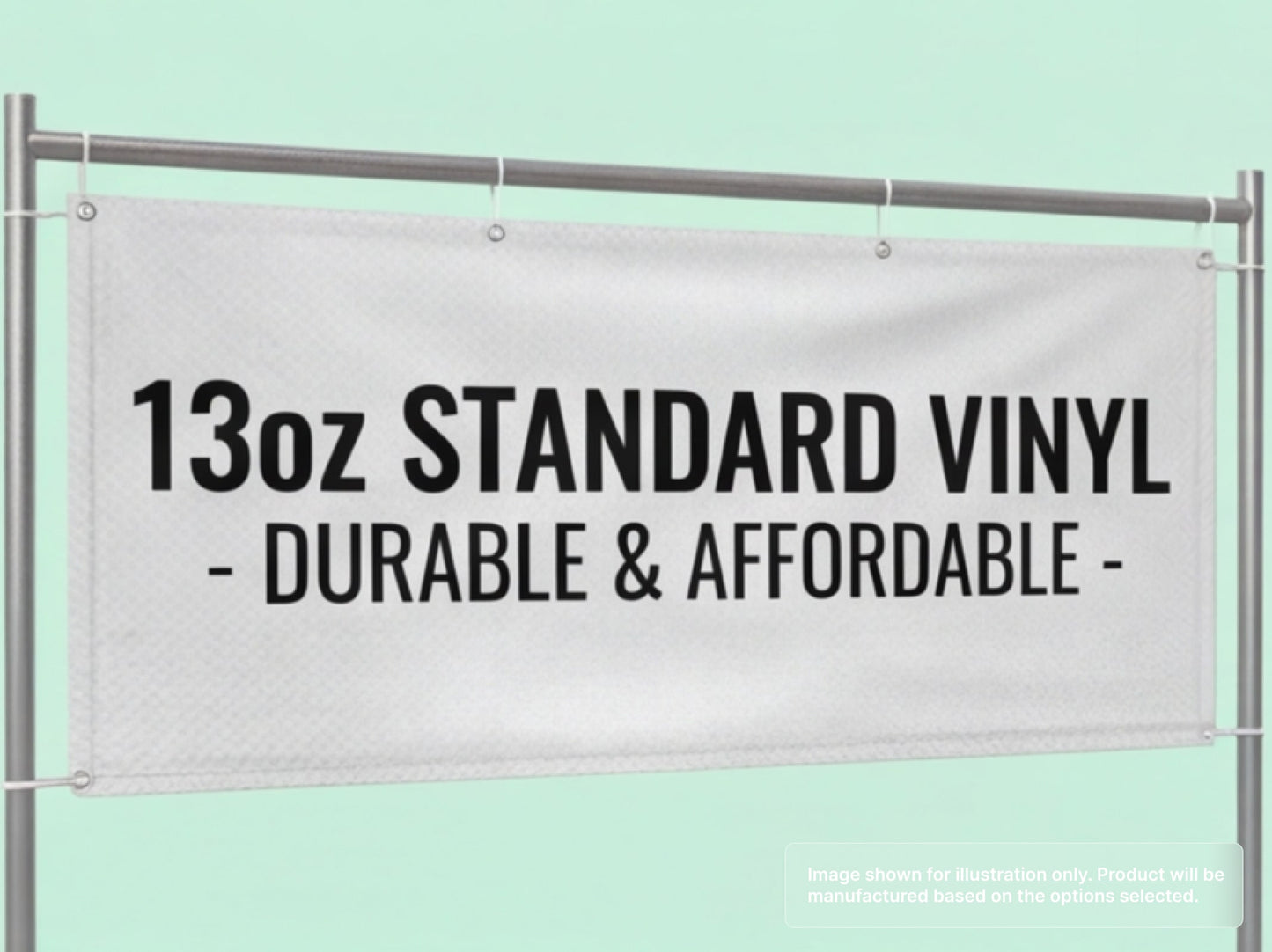 Custom Vinyl Banner with 13oz Standard Vinyl