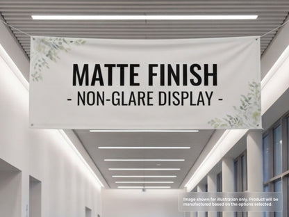 Custom Vinyl Banner with Matte Finish