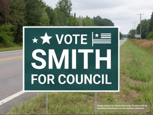 Custom Yard Signs for Political Elections