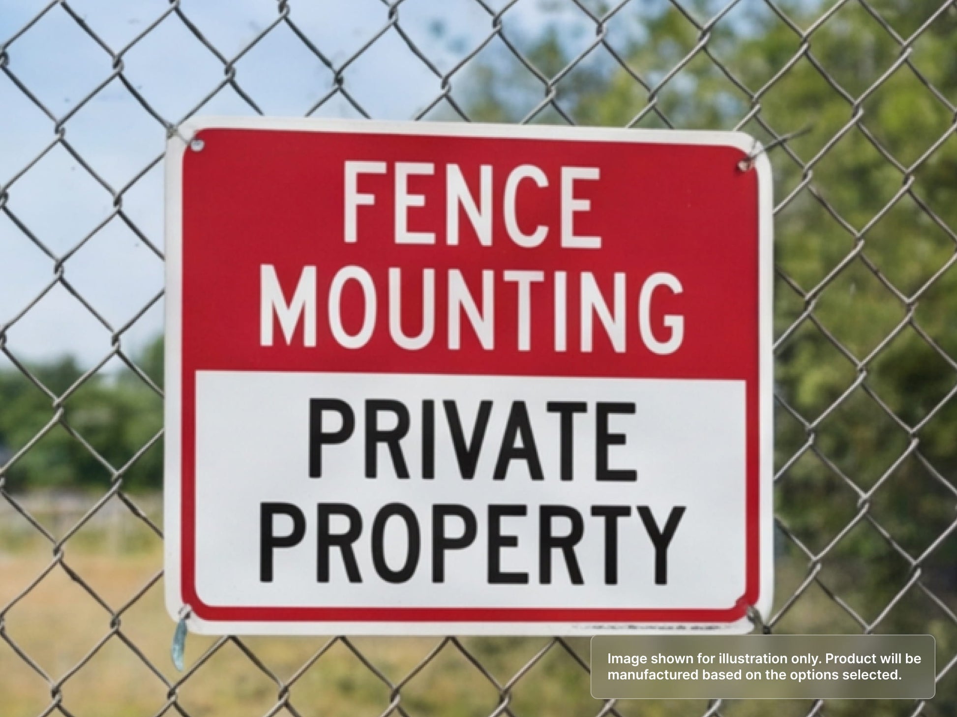 Fence Mounting Custom Aluminum Signs