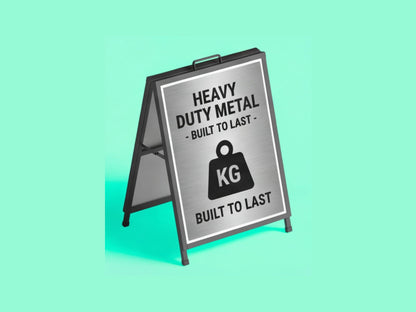 Heavy Duty Metal A Frame Signs