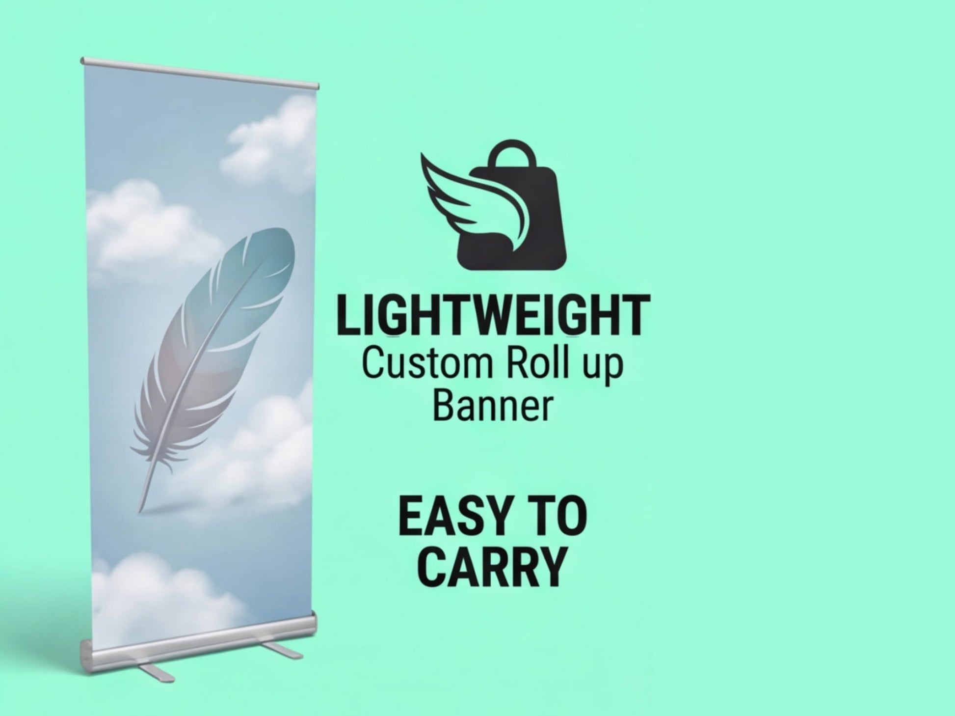 Lightweight Custom Roll up Banner