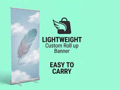 Lightweight Custom Roll up Banner