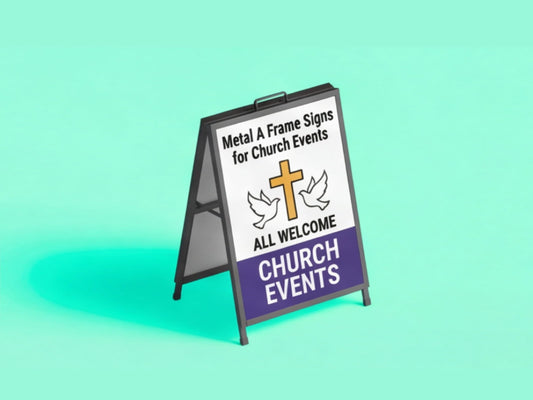 Metal A Frame Signs for Church Events