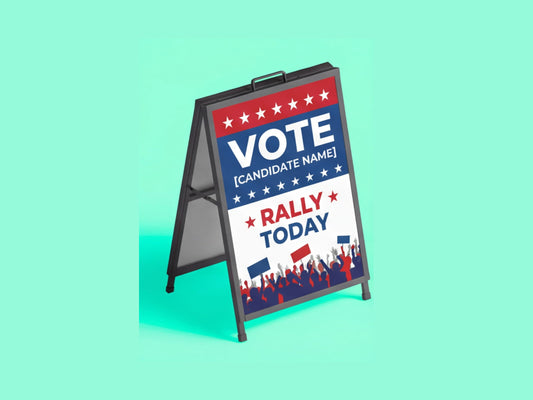 Metal A Frame Signs for Political Rallies