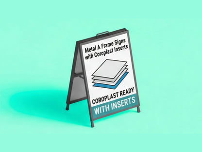 Metal A Frame Signs with Coroplast Inserts