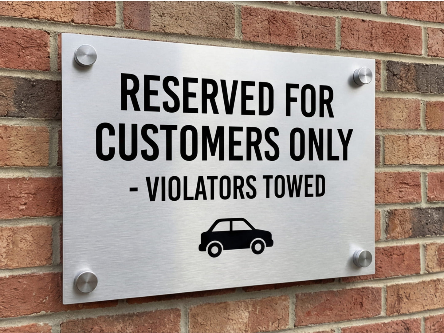 Reserved for Customers Custom Aluminum Signs