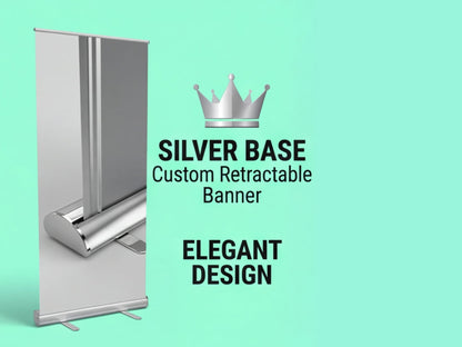 Silver Base Custom Retractable Banner