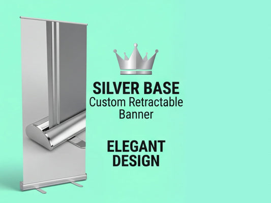 Silver Base Custom Retractable Banner